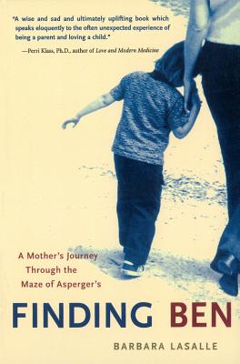 Seller image for Finding Ben: A Mother's Journey Through the Maze of Asperger's (Paperback or Softback) for sale by BargainBookStores