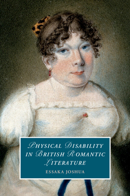 Imagen del vendedor de Physical Disability in British Romantic Literature (Paperback or Softback) a la venta por BargainBookStores