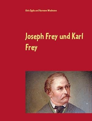 Seller image for Joseph Frey und Karl Frey: Kunst- und Fassmaler vom Lechrain (Paperback or Softback) for sale by BargainBookStores