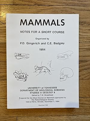 MAMMALS: NOTES FOR A SHORT COURSE