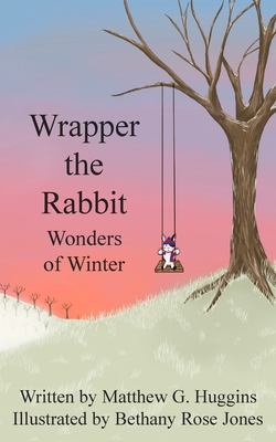 Bild des Verkufers fr Wrapper the Rabbit: Wonders of Winter (Paperback or Softback) zum Verkauf von BargainBookStores