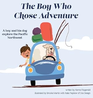 Seller image for The Boy Who Chose Adventure (Hardback or Cased Book) for sale by BargainBookStores