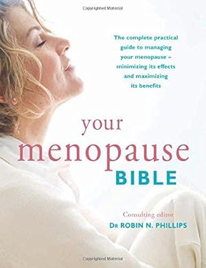 Bild des Verkufers fr Your Menopause Bible zum Verkauf von WeBuyBooks