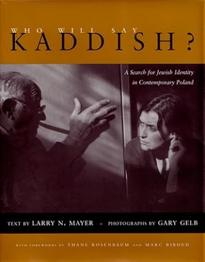 Seller image for Who Will Say Kaddish?: A Search for Jewish Identity in Contemporary Poland (Hardback or Cased Book) for sale by BargainBookStores