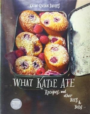 Bild des Verkufers fr What Katie Ate: Recipes and Other Bits and Bobs zum Verkauf von WeBuyBooks