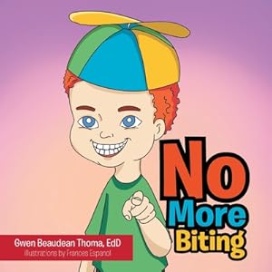 Seller image for No More Biting (Paperback or Softback) for sale by BargainBookStores