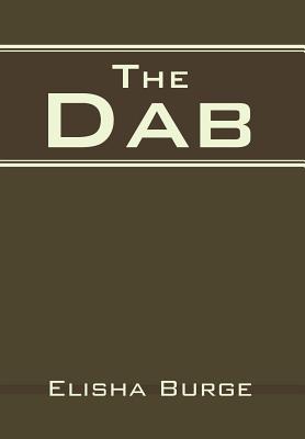 Seller image for The Dab (Hardback or Cased Book) for sale by BargainBookStores