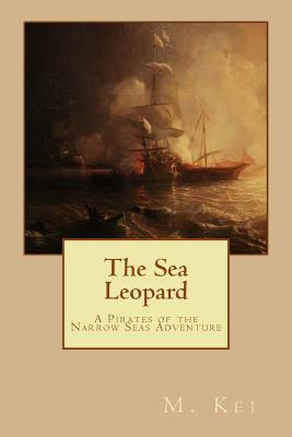 Immagine del venditore per The Sea Leopard: A Pirates of the Narrow Seas Adventure (Paperback or Softback) venduto da BargainBookStores
