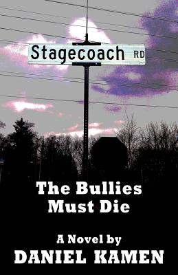 Immagine del venditore per Stagecoach Road: The Bullies Must Die (Paperback or Softback) venduto da BargainBookStores