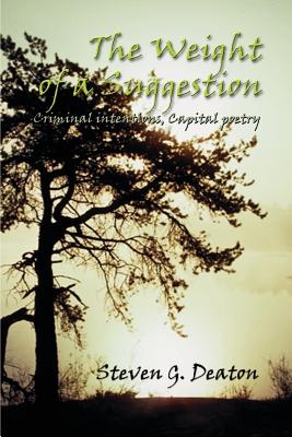 Seller image for The Weight of a Suggestion: Criminal Intentions, Capital Poetry (Paperback or Softback) for sale by BargainBookStores