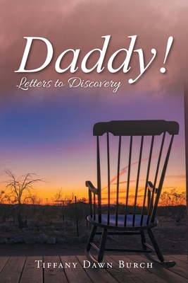 Imagen del vendedor de Daddy!: Letters to Discovery (Paperback or Softback) a la venta por BargainBookStores