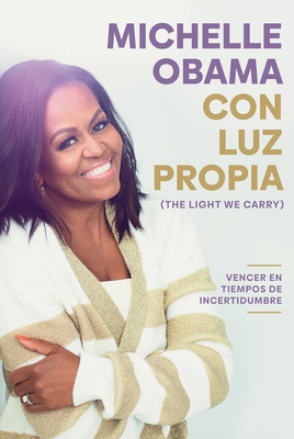 Seller image for Con Luz Propia / The Light We Carry (Paperback or Softback) for sale by BargainBookStores