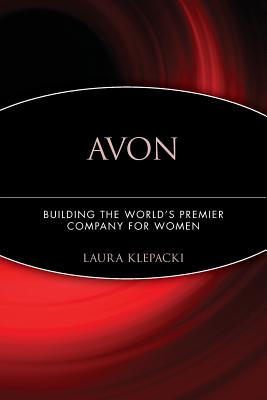 Bild des Verkufers fr Avon: Building the World's Premier Company for Women (Paperback or Softback) zum Verkauf von BargainBookStores