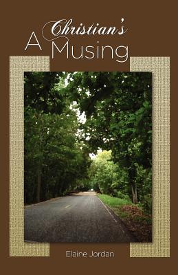 Seller image for A Christian's Musing (Paperback or Softback) for sale by BargainBookStores