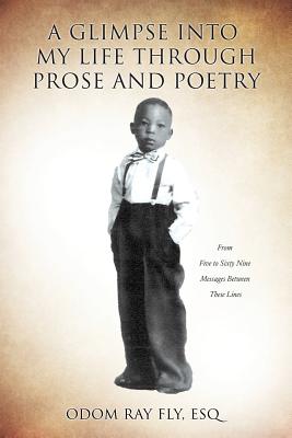 Bild des Verkufers fr A Glimpse Into My Life Through Prose and Poetry (Paperback or Softback) zum Verkauf von BargainBookStores