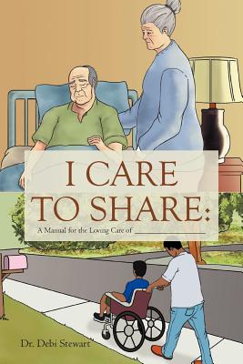 Seller image for I Care to Share: A Manual for the Loving Care of __________________ (Paperback or Softback) for sale by BargainBookStores