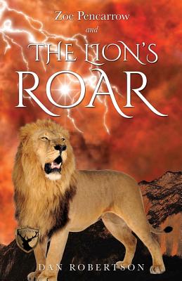 Seller image for Zoe Pencarrow and The Lion's Roar (Paperback or Softback) for sale by BargainBookStores