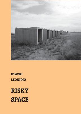 Bild des Verkufers fr Risky Spaces: essays by Ot�vio Leon�deo (Paperback or Softback) zum Verkauf von BargainBookStores