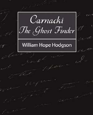 Bild des Verkufers fr Carnacki, the Ghost Finder (Paperback or Softback) zum Verkauf von BargainBookStores