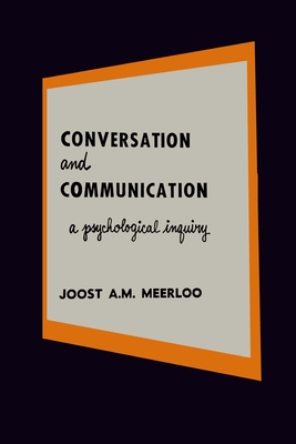 Immagine del venditore per Conversation and Communication: A Psychological Inquiry into Language and Human Relations (Paperback or Softback) venduto da BargainBookStores