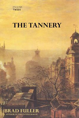 Seller image for English Twigs The Tannery (Paperback or Softback) for sale by BargainBookStores
