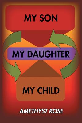 Image du vendeur pour My Son, My Daughter, My Child (Paperback or Softback) mis en vente par BargainBookStores