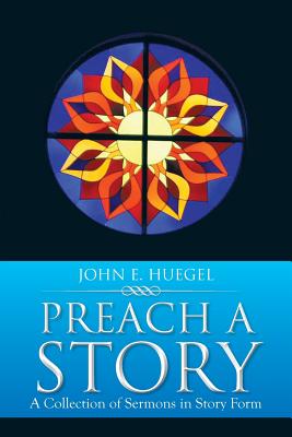 Immagine del venditore per Preach a Story: A Collection of Sermons in Story Form (Paperback or Softback) venduto da BargainBookStores