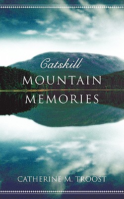 Seller image for Catskill Mountain Memories (Paperback or Softback) for sale by BargainBookStores