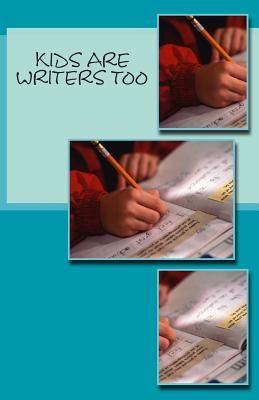 Bild des Verkufers fr Kids Are Writers Too (Paperback or Softback) zum Verkauf von BargainBookStores