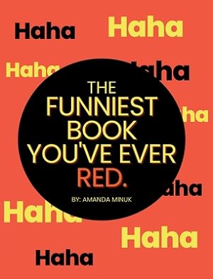 Immagine del venditore per The Funniest Book You've Ever Red (Hardback or Cased Book) venduto da BargainBookStores