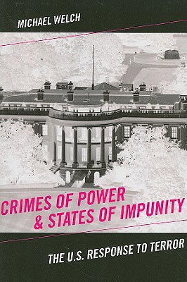 Seller image for Crimes of Power & States of Impunity: The U.S. Response to Terror (Paperback or Softback) for sale by BargainBookStores
