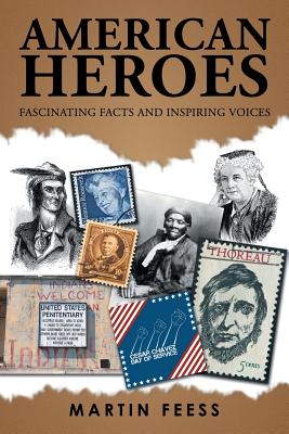 Seller image for American Heroes: Fascinating Facts and Inspiring Voices (Paperback or Softback) for sale by BargainBookStores