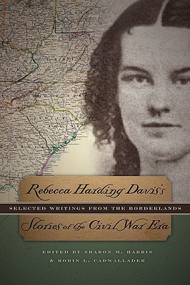 Immagine del venditore per Rebecca Harding Davis's Stories of the Civil War Era (Paperback or Softback) venduto da BargainBookStores