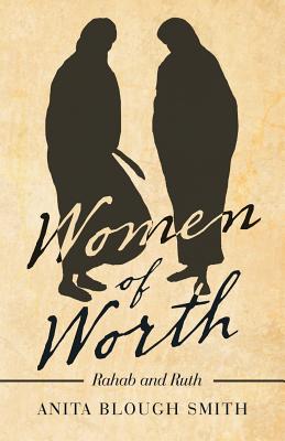 Seller image for Women of Worth: Rahab and Ruth (Paperback or Softback) for sale by BargainBookStores