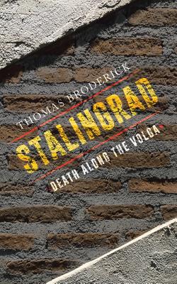 Bild des Verkufers fr Stalingrad: Death along the Volga (Paperback or Softback) zum Verkauf von BargainBookStores