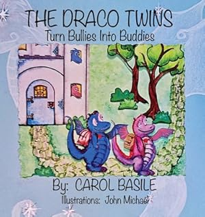 Bild des Verkufers fr The Draco Twins Turn Bullies into Buddies (Hardback or Cased Book) zum Verkauf von BargainBookStores