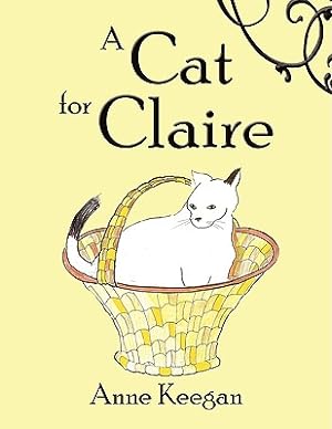 Immagine del venditore per A Cat for Claire (Paperback or Softback) venduto da BargainBookStores