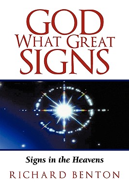 Seller image for God What Great Signs: Signs in the Heavens (Paperback or Softback) for sale by BargainBookStores