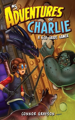 Seller image for Adventures of Charlie: A 6th Grade Gamer #5 (Paperback or Softback) for sale by BargainBookStores