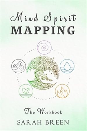 Immagine del venditore per Mind Spirit Mapping: The Workbook venduto da GreatBookPrices