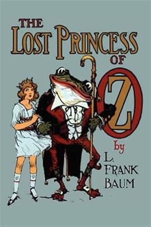 Imagen del vendedor de The Lost Princess of Oz a la venta por GreatBookPrices