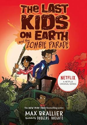 Bild des Verkufers fr The Last Kids on Earth and the Zombie Parade zum Verkauf von Smartbuy