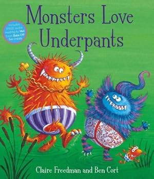 Bild des Verkufers fr Monsters Love Underpants : the perfect pant-tastic picture book for Halloween! zum Verkauf von Smartbuy