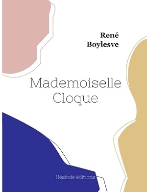 Bild des Verkufers fr Mademoiselle Cloque (Paperback or Softback) zum Verkauf von BargainBookStores