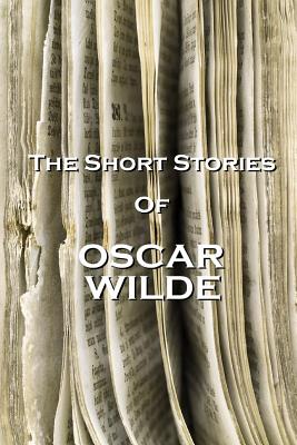 Seller image for The Short Stories Of Oscar Wilde (Paperback or Softback) for sale by BargainBookStores