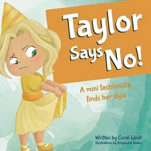 Seller image for Taylor Says No! (Paperback or Softback) for sale by BargainBookStores