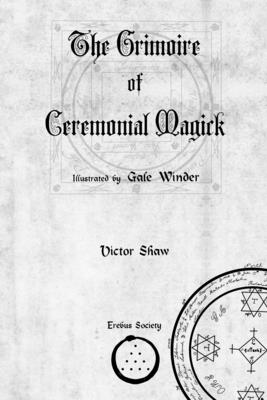 Immagine del venditore per The Grimoire of Ceremonial Magick (Paperback or Softback) venduto da BargainBookStores