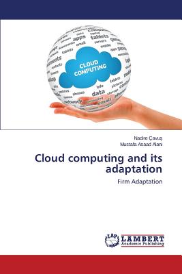 Seller image for Cloud computing and its adaptation (Paperback or Softback) for sale by BargainBookStores