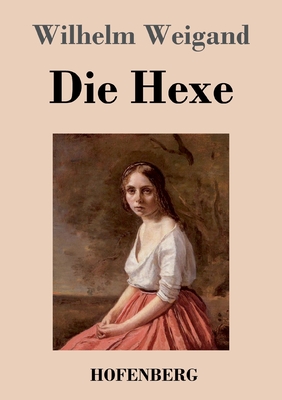 Bild des Verkufers fr Die Hexe (Paperback or Softback) zum Verkauf von BargainBookStores