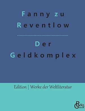 Seller image for Der Geldkomplex (Paperback or Softback) for sale by BargainBookStores